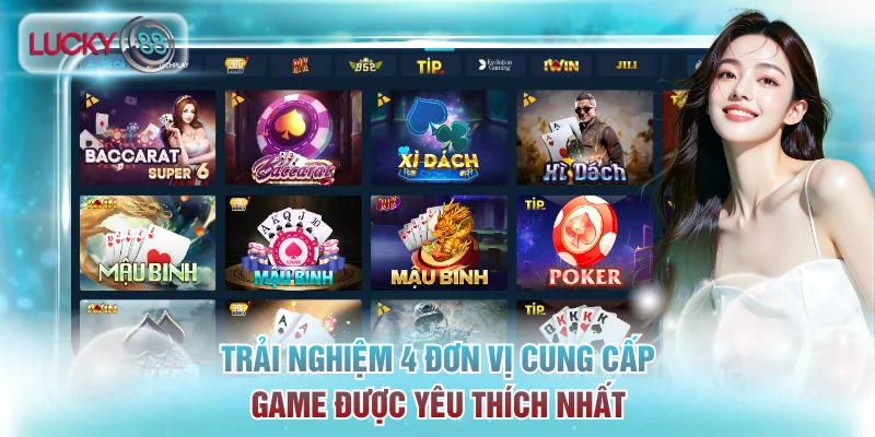 Trải nghiệm 4 đơn vị cung cấp game được yêu thích nhất